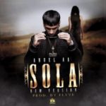 Anuel AA - Sola (New Version) MP3