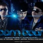 J Alvarez Ft Magnate Y Valentino y Nova Y Jory - Boom Boom (Remix) MP3